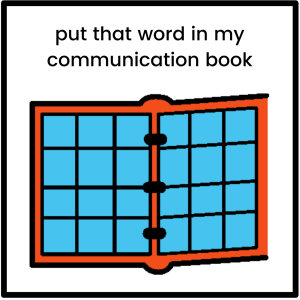 Symbol for "Put that word in my communication book".
